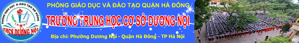 Dương Nội - trường THCS công lập quận Hà Đông (Ảnh: website nhà trường)